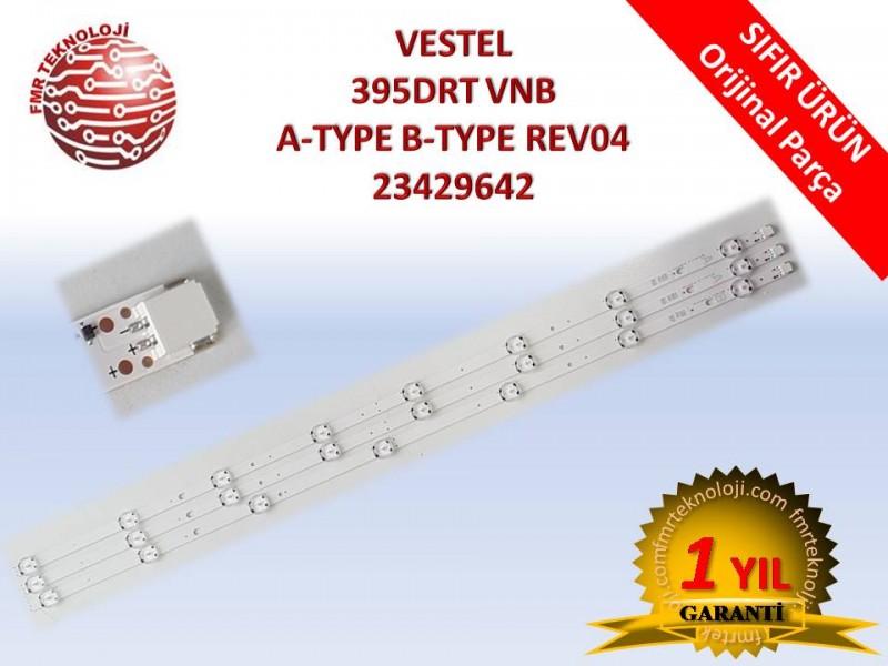 ORJINAL VESTEL 395DRT VNB A-TYPE B-TYPE REV04 V23429642 LED BAR ORJINAL VESTEL 395DRT VNB A-TYPE B-TYPE REV04 V23429642 LED BAR